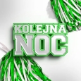 KOLEJNA NOC - Single