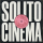 SOLITO CINEMA