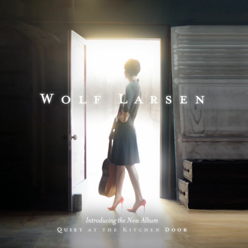 Quiet at the Kitchen Door 